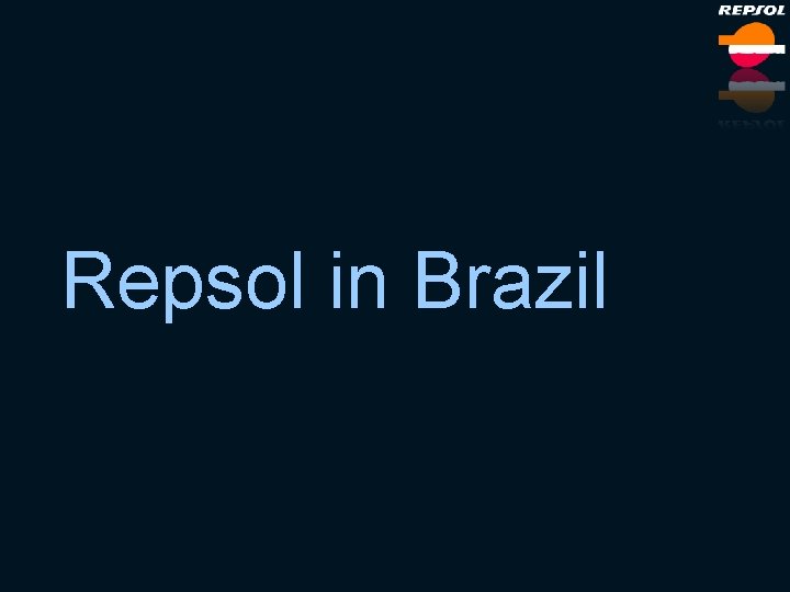 Repsol in Brazil 