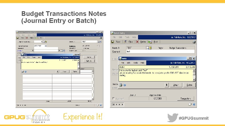 Budget Transactions Notes (Journal Entry or Batch) #GPUGsummit 