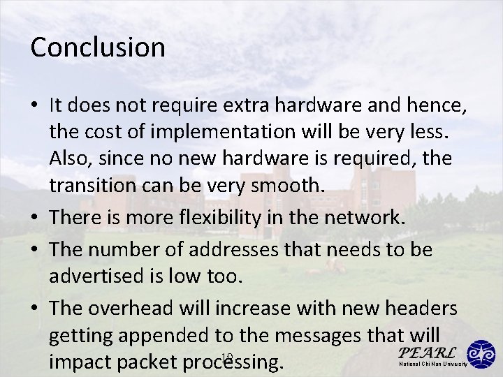 Conclusion • It does not require extra hardware and hence, the cost of implementation