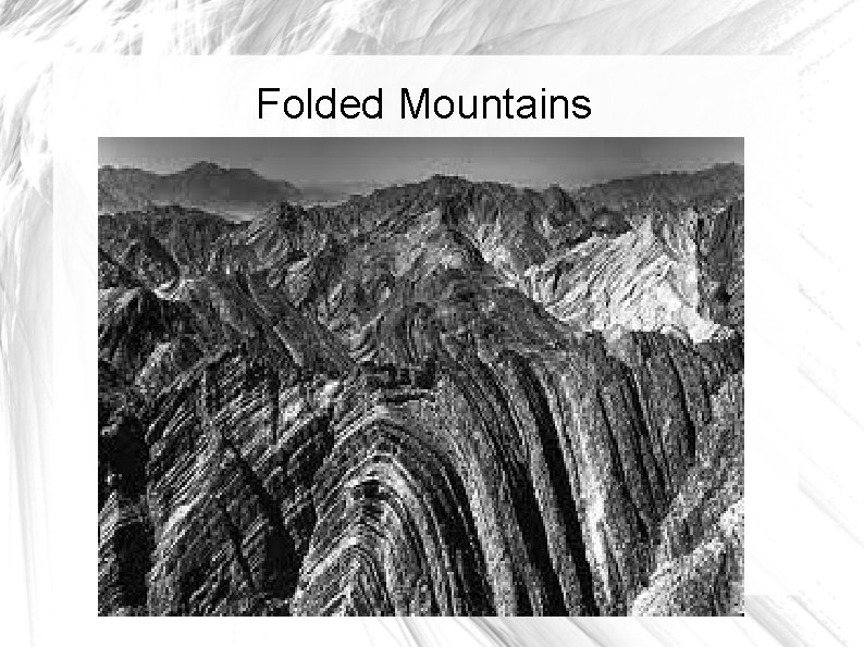 Folded Mountains 