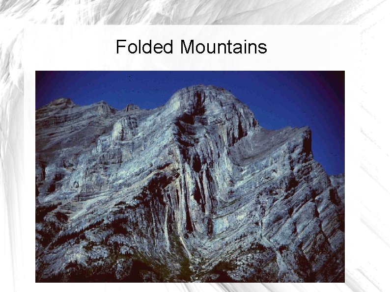 Folded Mountains 