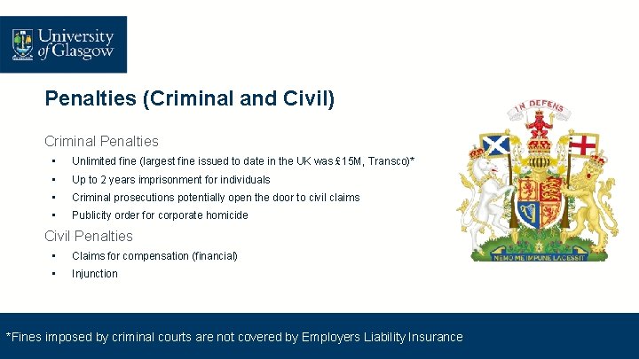Penalties (Criminal and Civil) Criminal Penalties • Unlimited fine (largest fine issued to date