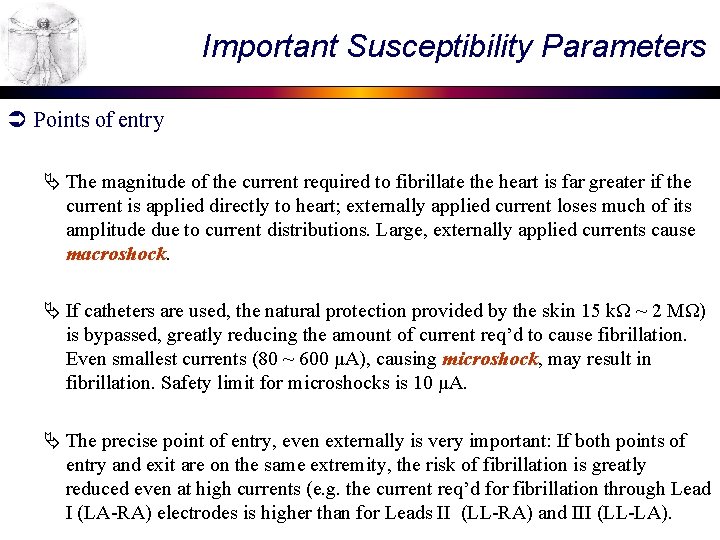 Important Susceptibility Parameters Ü Points of entry Ä The magnitude of the current required