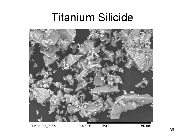 Titanium Silicide 35 