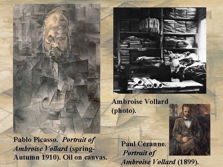 Ambroise Vollard (photo). Pablo Picasso. Portrait of Ambroise Vollard (spring. Autumn 1910). Oil on