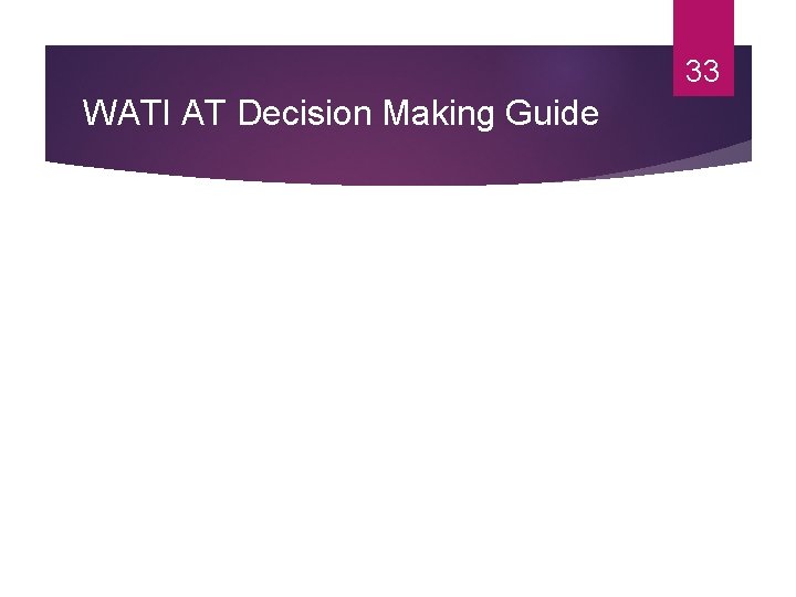 33 WATI AT Decision Making Guide 