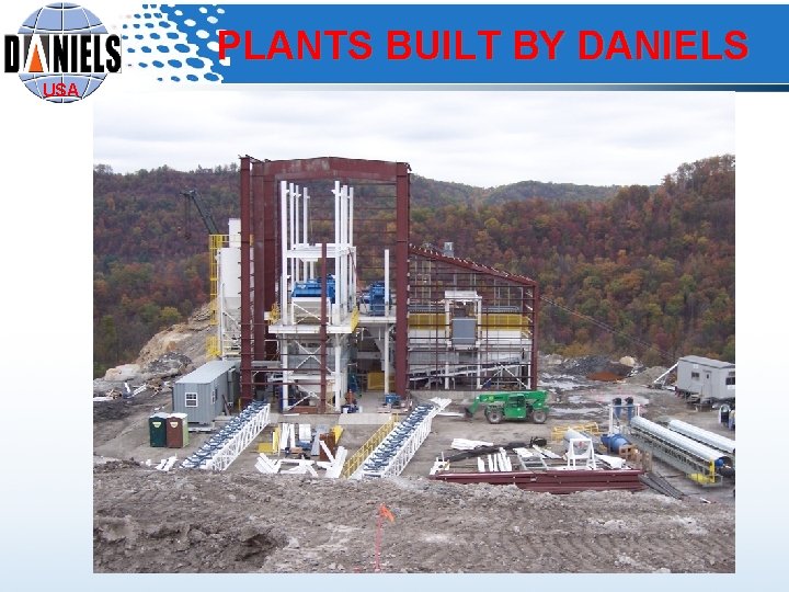 PLANTS BUILT BY DANIELS USA 