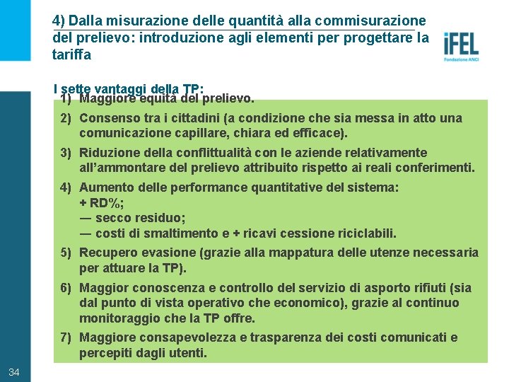 4) Dalla misurazione delle quantità alla commisurazione del prelievo: introduzione agli elementi per progettare