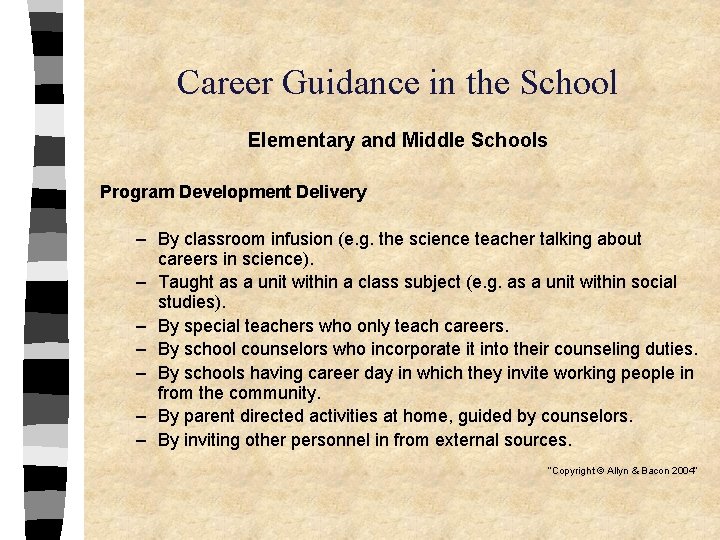 Career Guidance in the School Elementary and Middle Schools Program Development Delivery – By