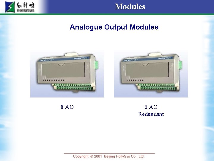 Modules Analogue Output Modules 8 AO 6 AO Redundant 