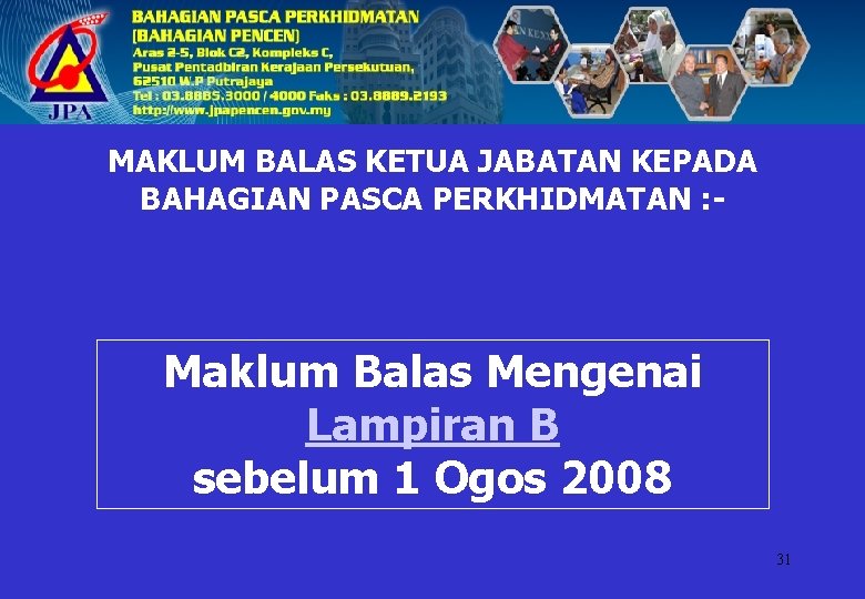 MAKLUM BALAS KETUA JABATAN KEPADA BAHAGIAN PASCA PERKHIDMATAN : - Maklum Balas Mengenai Lampiran