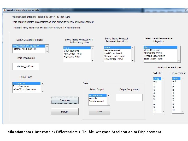 vibrationdata > Integrate or Differentiate > Double Integrate Acceleration to Displacement 