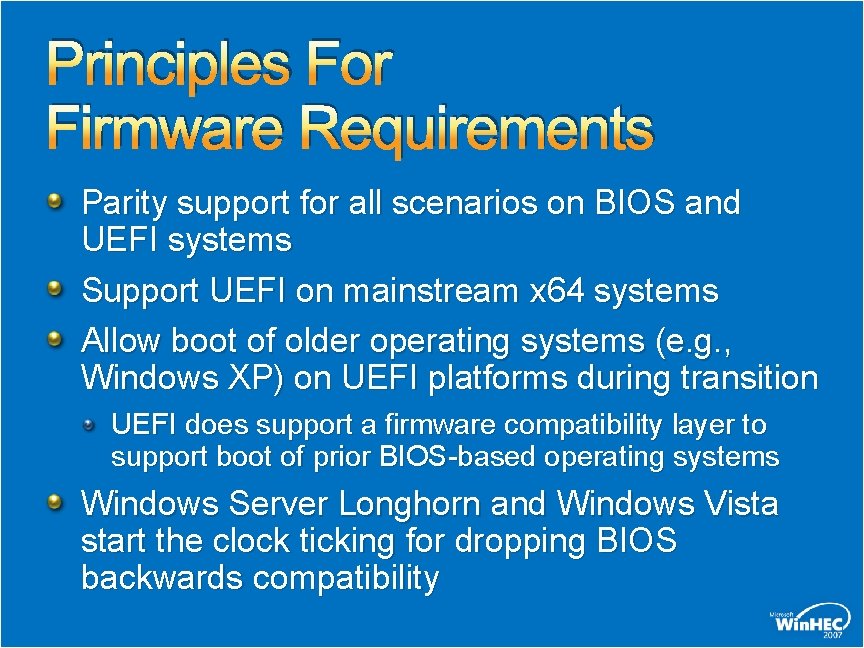 Principles For Firmware Requirements Parity support for all scenarios on BIOS and UEFI systems