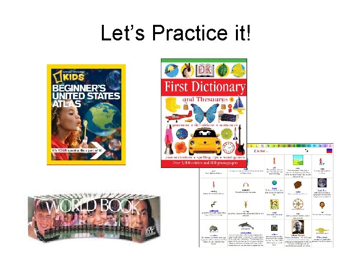 Let’s Practice it! 