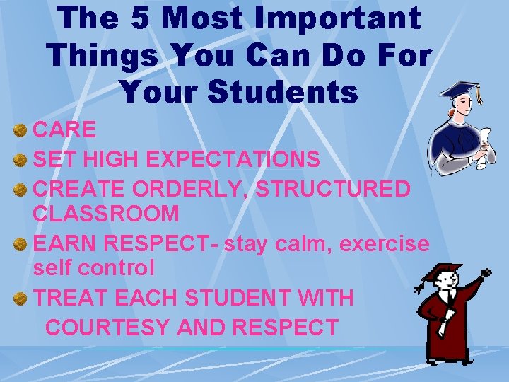 The 5 Most Important Things You Can Do For Your Students CARE SET HIGH