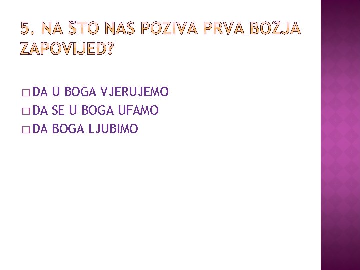 � DA U BOGA VJERUJEMO � DA SE U BOGA UFAMO � DA BOGA