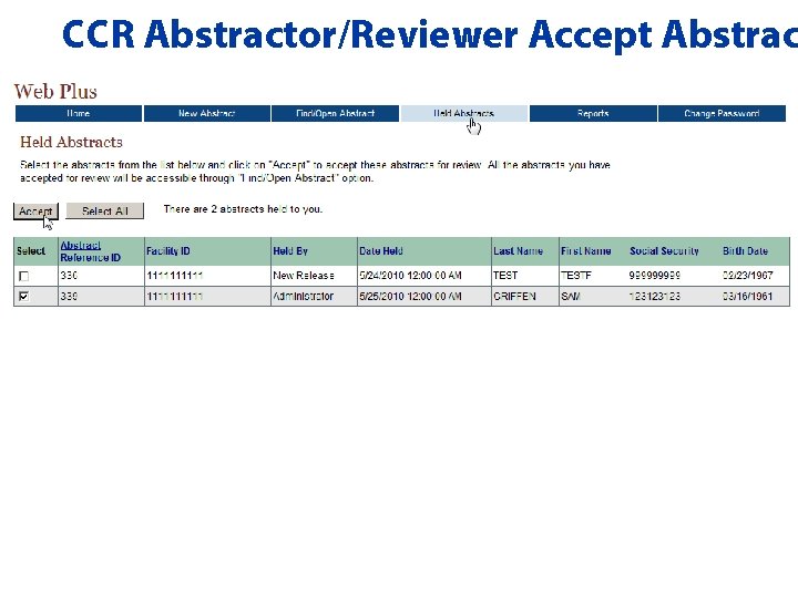 CCR Abstractor/Reviewer Accept Abstrac 