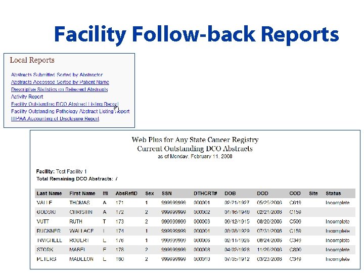 Facility Follow-back Reports 