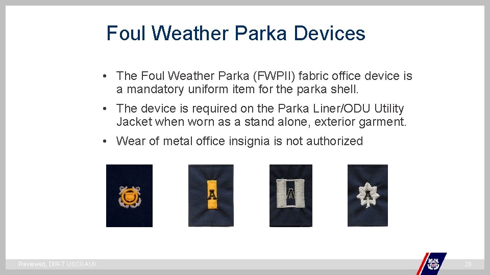 Foul Weather Parka Devices • The Foul Weather Parka (FWPII) fabric office device is