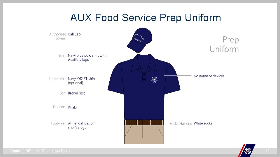 AUX Food Service Prep Uniform ` Approval DIR-H <ADD approval Date> 40 AUX Food Service Prep Uniform ` Approval DIR-H <ADD approval Date> 40