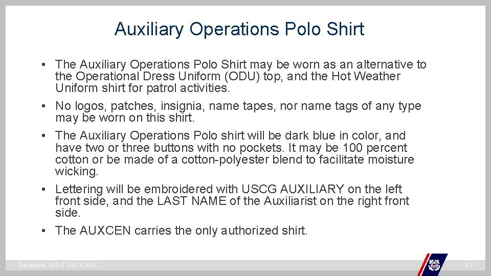 Auxiliary Operations Polo Shirt • The Auxiliary Operations Polo Shirt may be worn as Auxiliary Operations Polo Shirt • The Auxiliary Operations Polo Shirt may be worn as