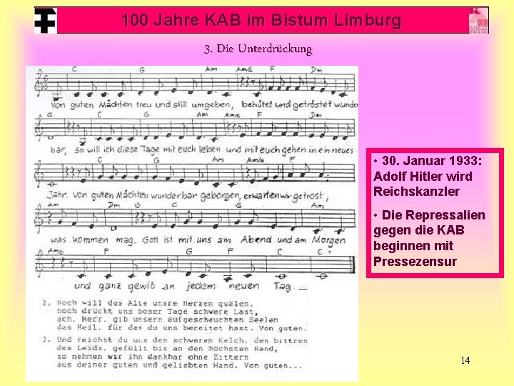 100 Jahre KAB im Bistum Limburg 3. Die Unterdrückung • 30. Januar 1933: Adolf