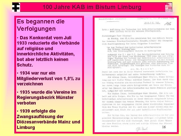 100 Jahre KAB im Bistum Limburg Es begannen die Verfolgungen • Das Konkordat vom