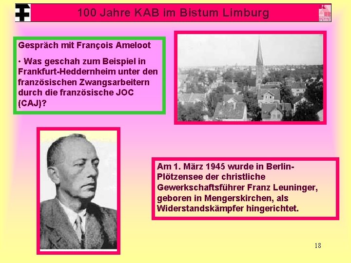 100 Jahre KAB im Bistum Limburg Gespräch mit François Ameloot • Was geschah zum