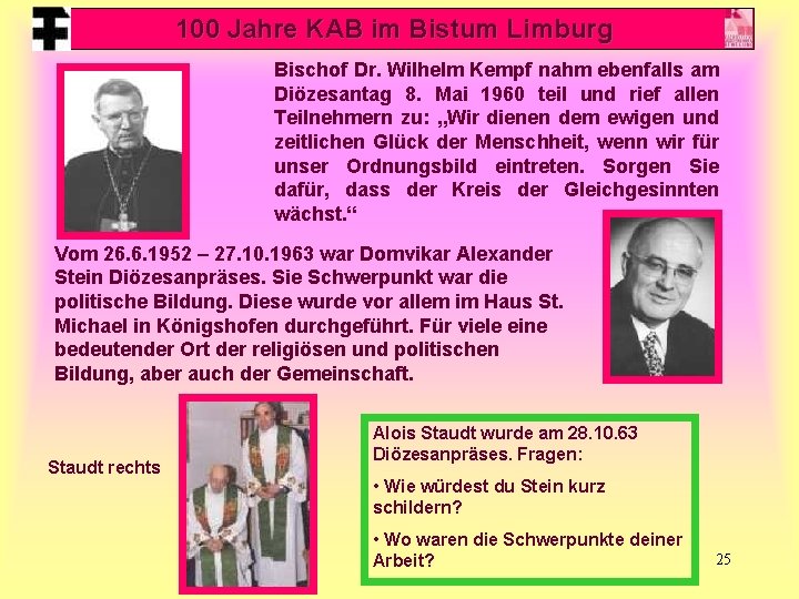 100 Jahre KAB im Bistum Limburg Bischof Dr. Wilhelm Kempf nahm ebenfalls am Diözesantag