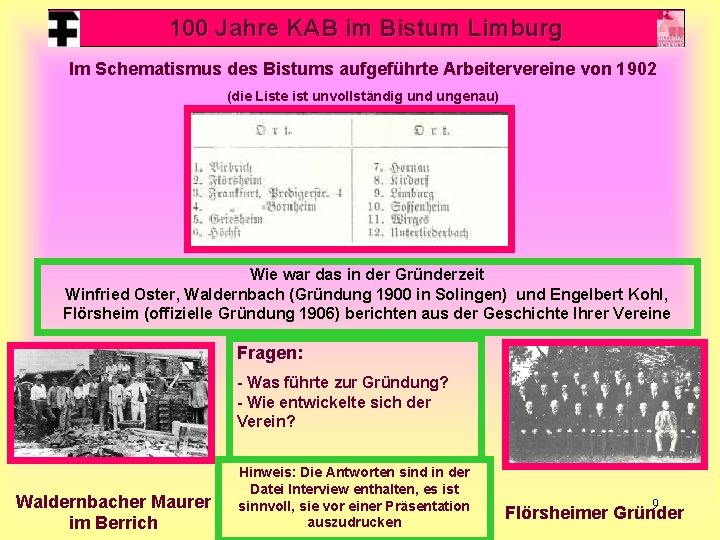 100 Jahre KAB im Bistum Limburg Im Schematismus des Bistums aufgeführte Arbeitervereine von 1902