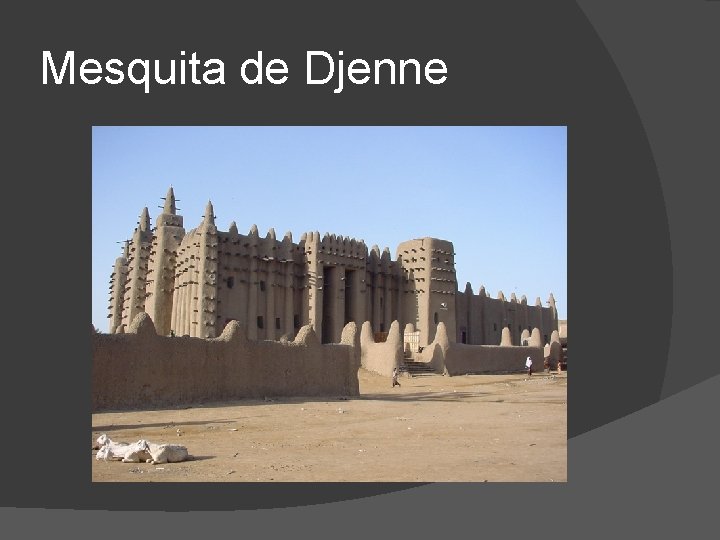 Mesquita de Djenne 