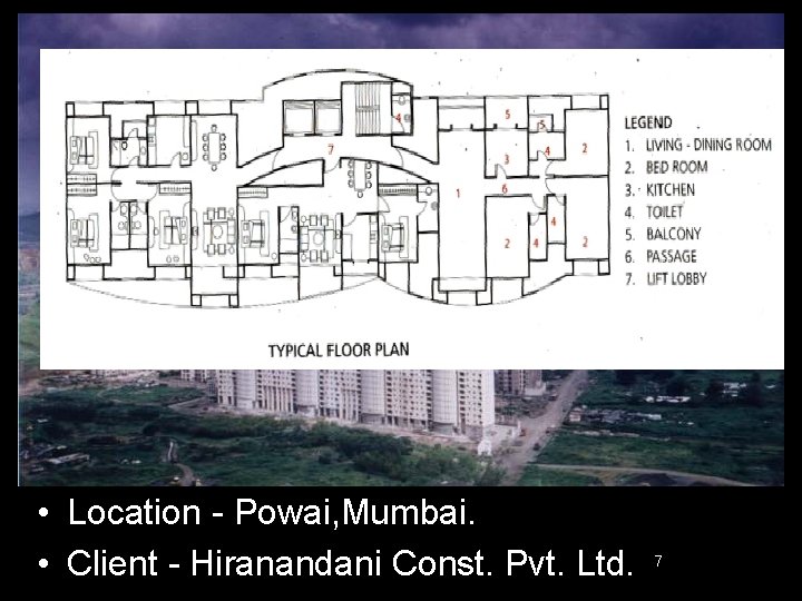 LAKE CASTLE, POWAI • Location - Powai, Mumbai. • Client - Hiranandani Const. Pvt.