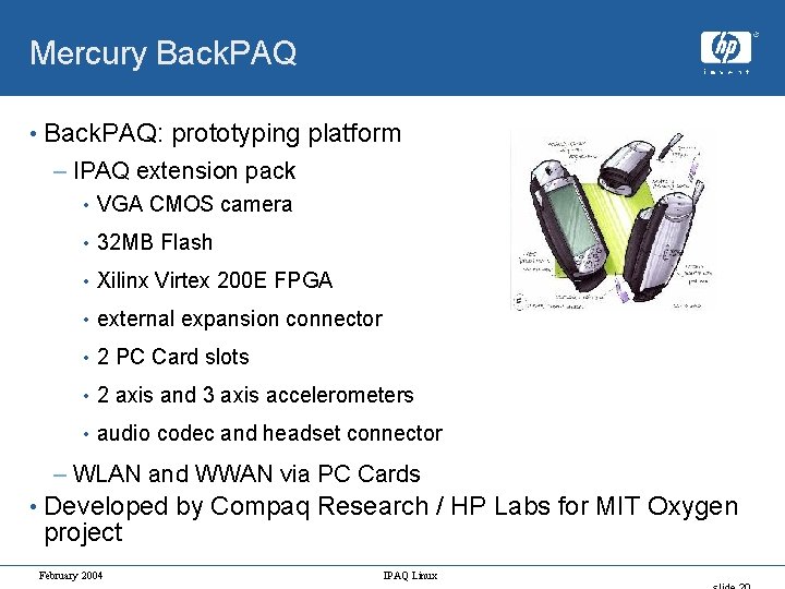 Mercury Back. PAQ • Back. PAQ: prototyping platform – IPAQ extension pack • VGA