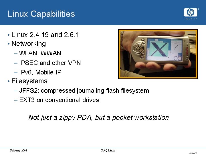 Linux Capabilities • Linux 2. 4. 19 and 2. 6. 1 • Networking –