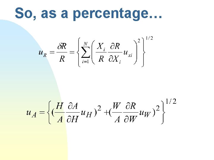 So, as a percentage… 