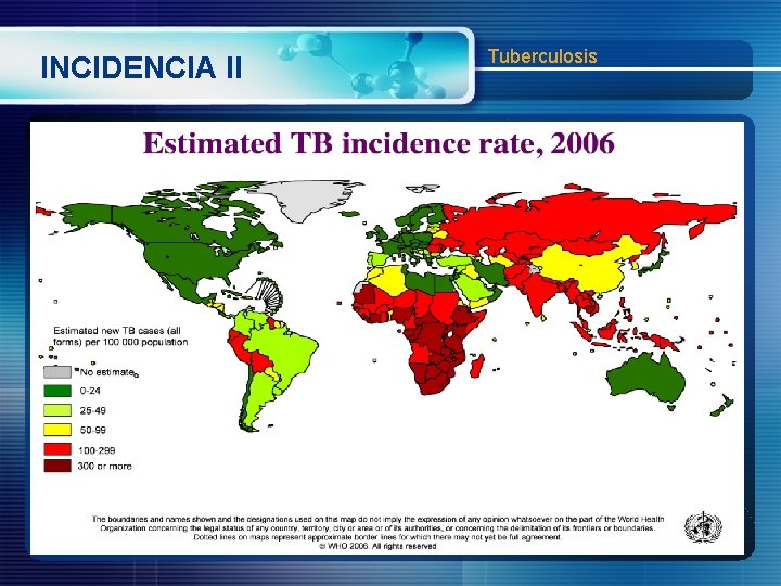 INCIDENCIA II Tuberculosis 