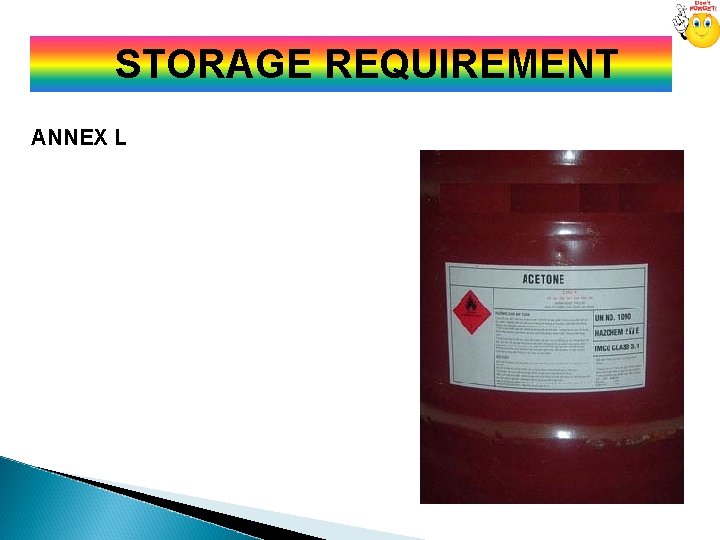  STORAGE REQUIREMENT ANNEX L 