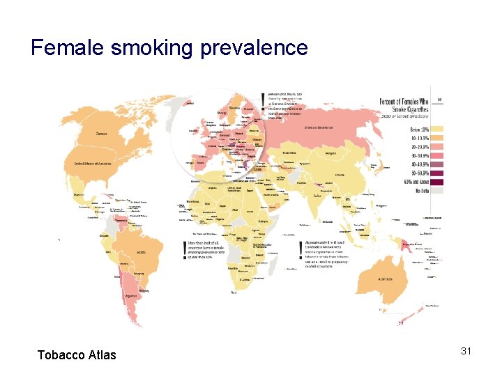 Female smoking prevalence Tobacco Atlas 31 