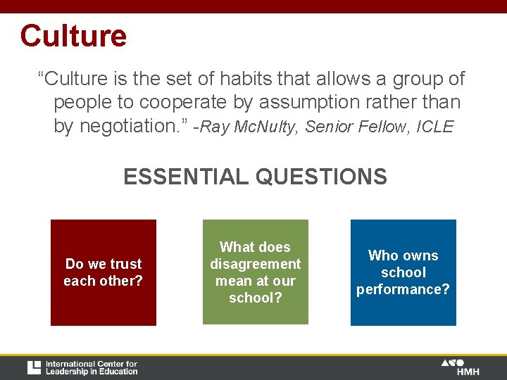 Culture “Culture is the set of habits that allows a group of people to Culture “Culture is the set of habits that allows a group of people to