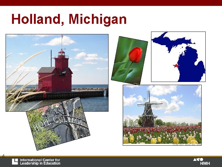 Holland, Michigan 4 Holland, Michigan 4