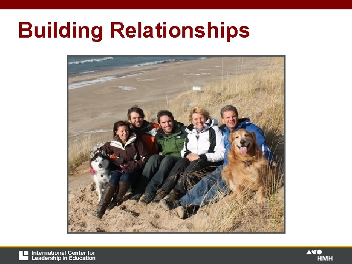 Building Relationships Building Relationships