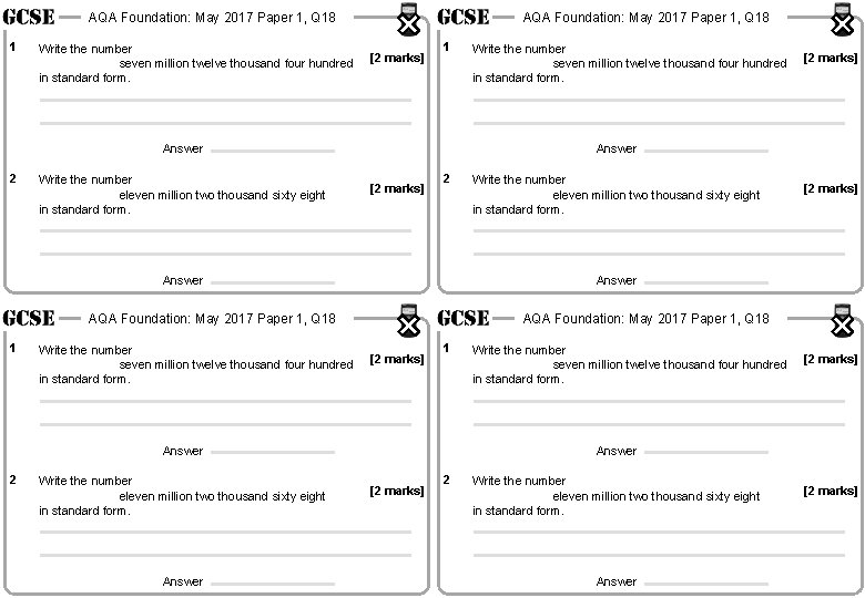 AQA Foundation: May 2017 Paper 1, Q 18 1 Write the number seven million