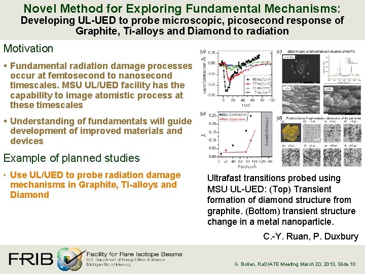 Novel Method for Exploring Fundamental Mechanisms: Developing UL-UED to probe microscopic, picosecond response of