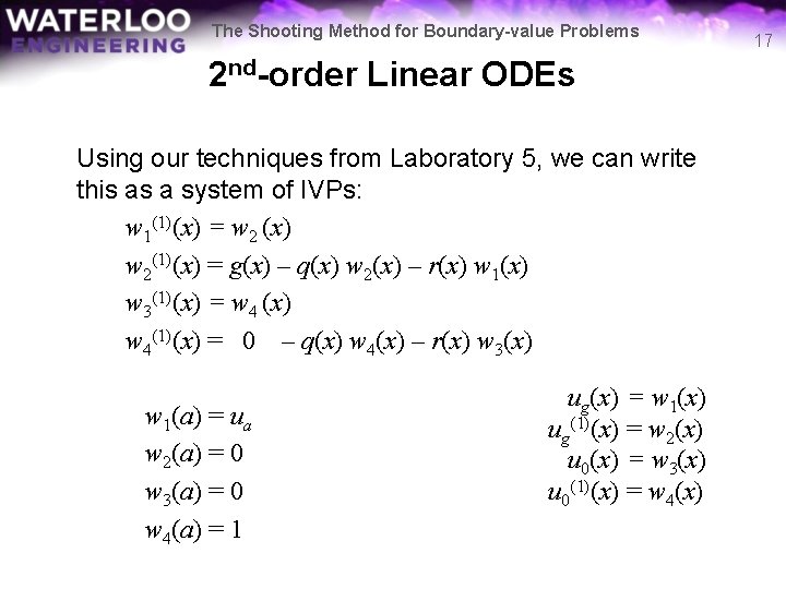 The Shooting Method for Boundary-value Problems 2 nd-order Linear ODEs Using our techniques from