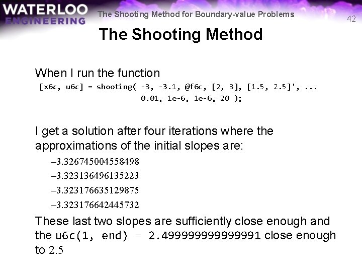 The Shooting Method for Boundary-value Problems The Shooting Method When I run the function