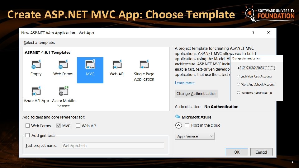 Create ASP. NET MVC App: Choose Template 8 