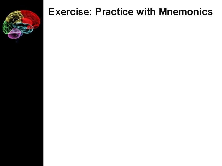 Exercise: Practice with Mnemonics 