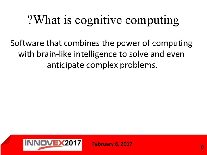 ? What is cognitive computing Software that combines the power of computing with brain-like
