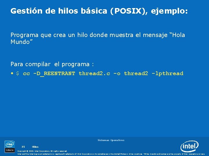 Gestión de hilos básica (POSIX), ejemplo: Programa que crea un hilo donde muestra el
