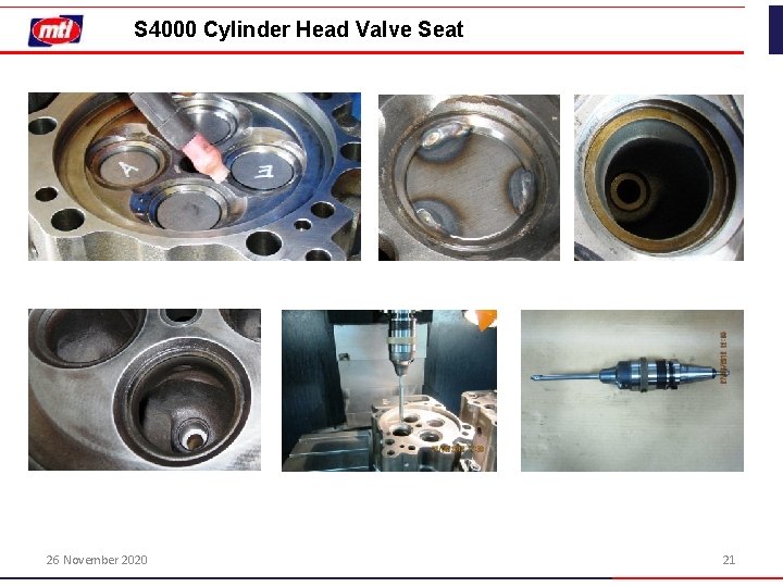 S 4000 Cylinder Head Valve Seat 26 November 2020 21 